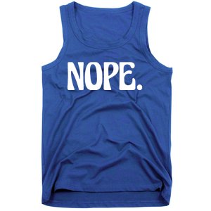 Nope Go Ask Your Mother Funny Dad Or Mom Funny Gift Tank Top