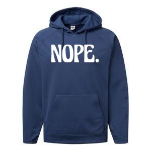 Nope Go Ask Your Mother Funny Dad Or Mom Funny Gift Performance Fleece Hoodie