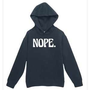 Nope Go Ask Your Mother Funny Dad Or Mom Funny Gift Urban Pullover Hoodie