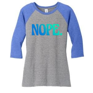 Nope Go Ask Your Mother Funny Dad Or Mom Gift Women's Tri-Blend 3/4-Sleeve Raglan Shirt