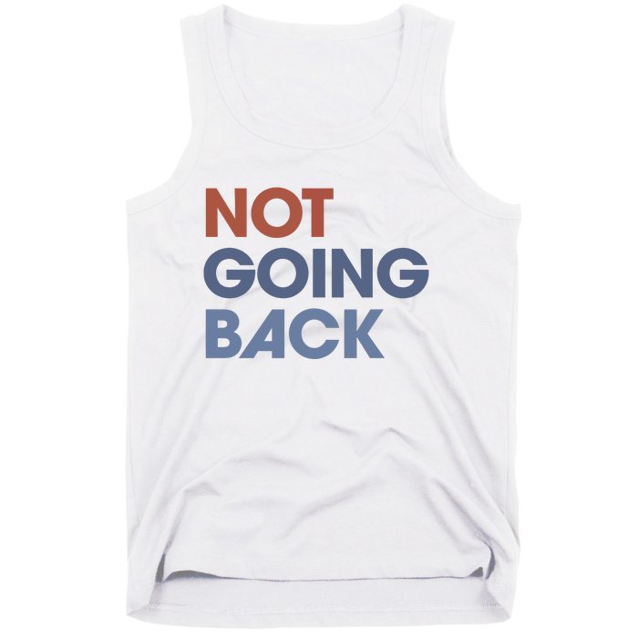 Not Going Back Tank Top