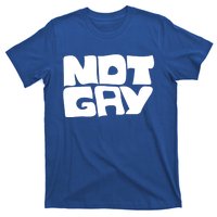 Not Gay But I Love You Straight Hetero Meaningful Gift T-Shirt