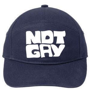 Not Gay But I Love You Straight Hetero Meaningful Gift 7-Panel Snapback Hat