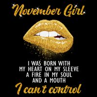 November Girl Birthday Gift Womens T-Shirt