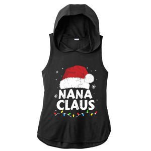 Nana Grandma Claus Christmas Lights Matching Family Pajama Meaningful Gift Ladies PosiCharge Tri-Blend Wicking Draft Hoodie Tank