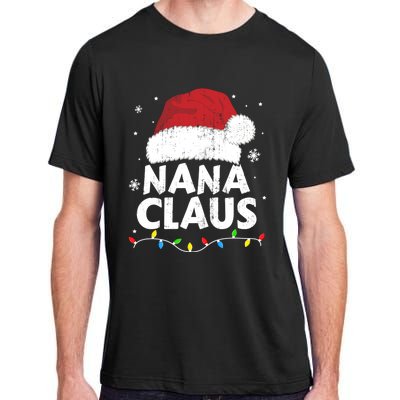 Nana Grandma Claus Christmas Lights Matching Family Pajama Meaningful Gift Adult ChromaSoft Performance T-Shirt