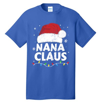 Nana Grandma Claus Christmas Lights Matching Family Pajama Meaningful Gift Tall T-Shirt