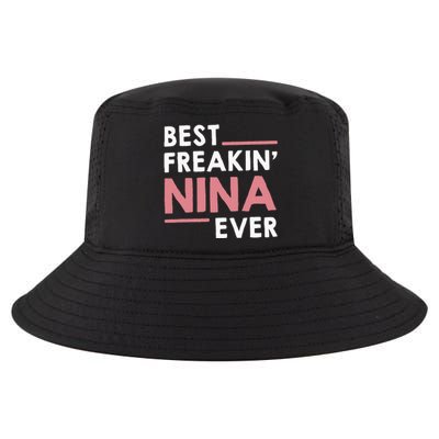 Nina Grandma Cute Best Freakin Nina Ever Cool Comfort Performance Bucket Hat