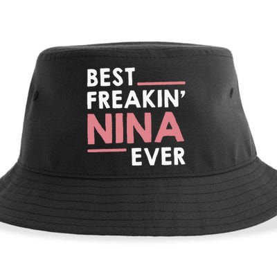 Nina Grandma Cute Best Freakin Nina Ever Sustainable Bucket Hat