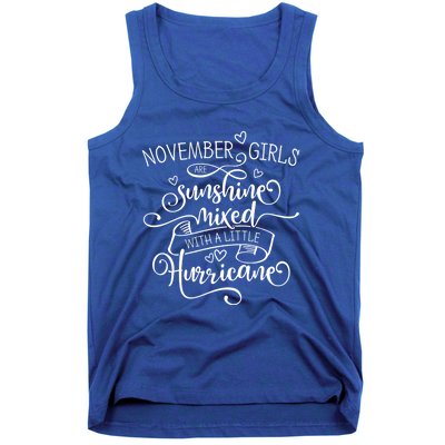 November Girl Cute Gift Sunshine Mixed With A Little Hurricane Cool Gift Tank Top