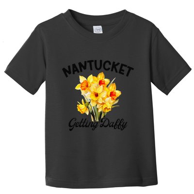 Nantucket Getting Daff.Y Daffodils Festival Toddler T-Shirt