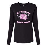 Nu Goth Dark Humour Goth Aesthetic My Kind Of Bath Bomb Womens Cotton Relaxed Long Sleeve T-Shirt