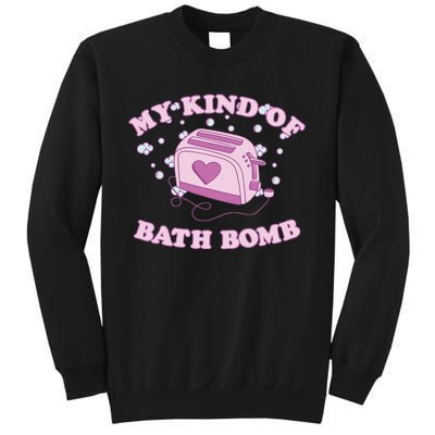 Nu Goth Dark Humour Goth Aesthetic My Kind Of Bath Bomb Sweatshirt