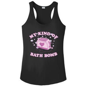 Nu Goth Dark Humour Goth Aesthetic My Kind Of Bath Bomb Ladies PosiCharge Competitor Racerback Tank