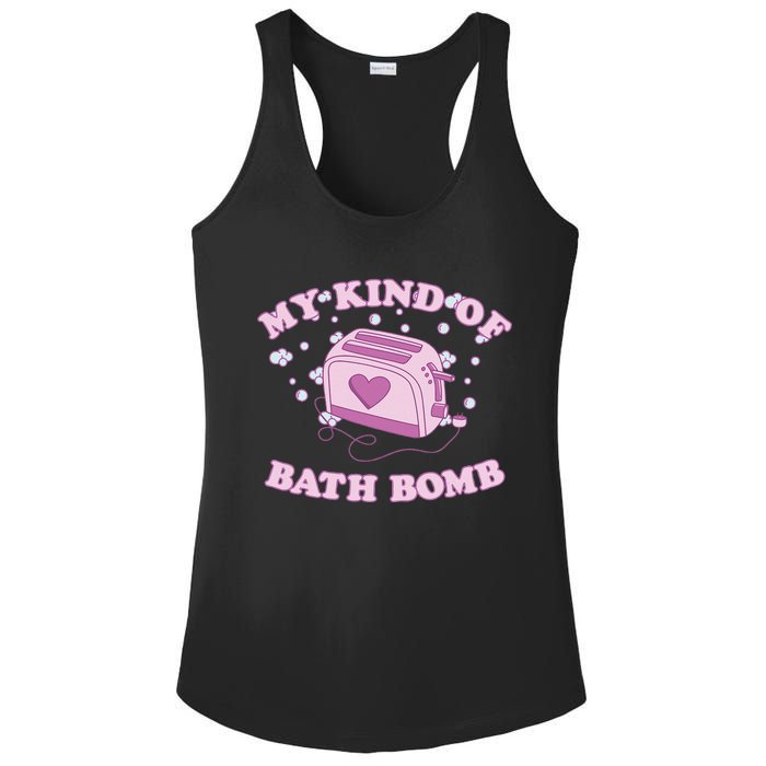 Nu Goth Dark Humour Goth Aesthetic My Kind Of Bath Bomb Ladies PosiCharge Competitor Racerback Tank