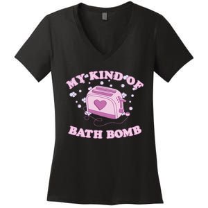 Nu Goth Dark Humour Goth Aesthetic My Kind Of Bath Bomb Women's V-Neck T-Shirt