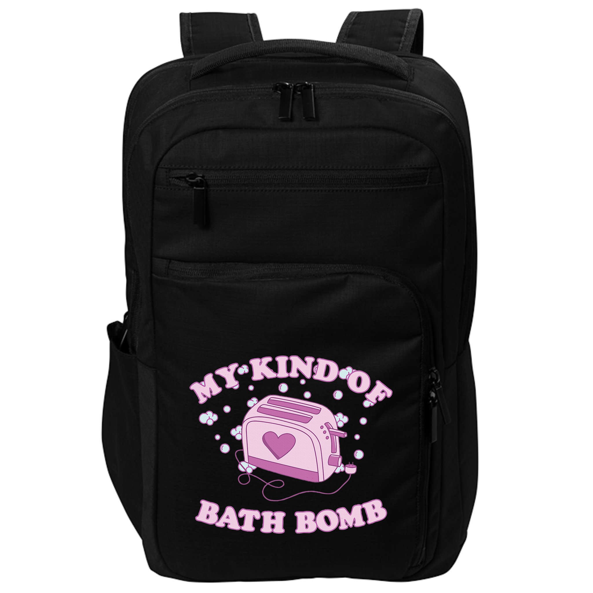 Nu Goth Dark Humour Goth Aesthetic My Kind Of Bath Bomb Impact Tech Backpack