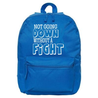 Not Going Down Colon Cancer Awareness Ribbon Funny Gift Great Gift 16 in Basic Backpack