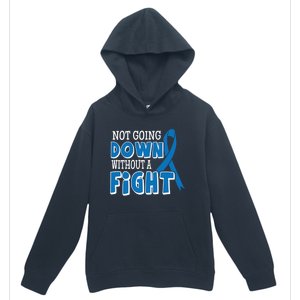 Not Going Down Colon Cancer Awareness Ribbon Funny Gift Great Gift Urban Pullover Hoodie