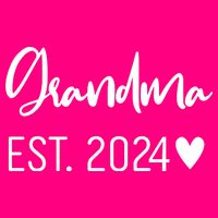 New Grandma Est. 2024 Poster