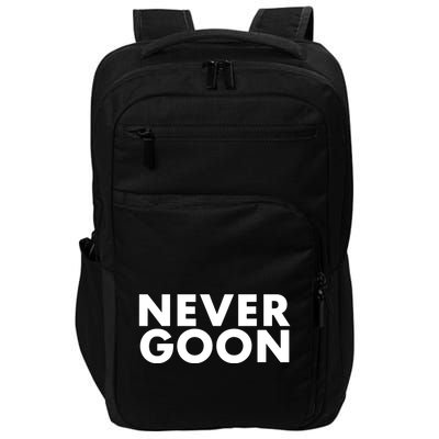 Never Goon Funny Gym Meme Never Goon Impact Tech Backpack