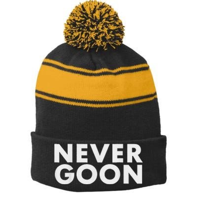 Never Goon Funny Gym Meme Never Goon Stripe Pom Pom Beanie