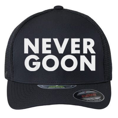 Never Goon Funny Gym Meme Never Goon Flexfit Unipanel Trucker Cap