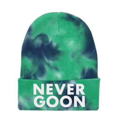 Never Goon Funny Gym Meme Never Goon Tie Dye 12in Knit Beanie