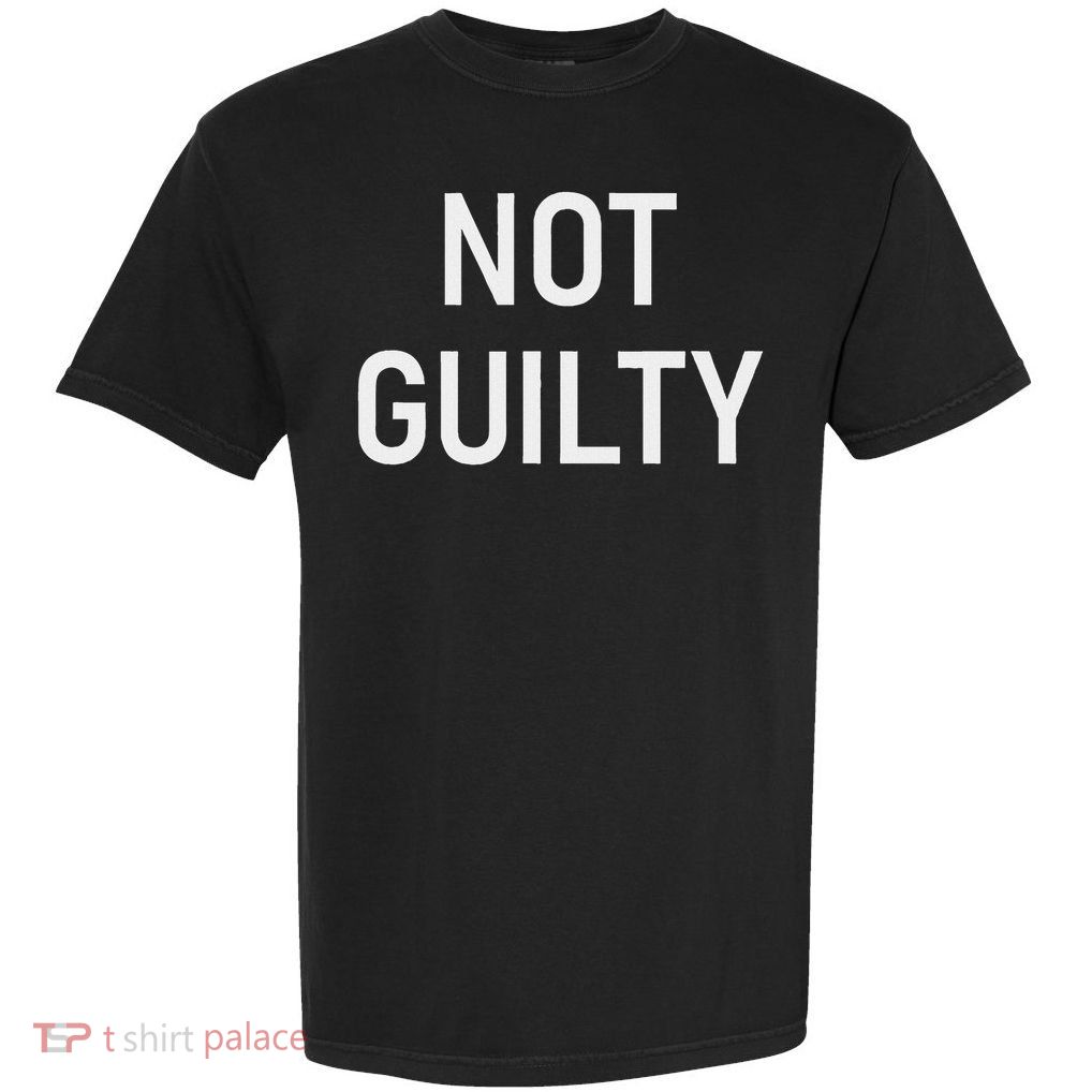 Not Guilty, Funny, Jokes, Sarcastic Garment-Dyed Heavyweight T-Shirt