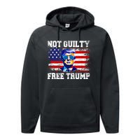 Not Guilty Free Trump I Stand With Trump 4th Of July Performance Fleece Hoodie