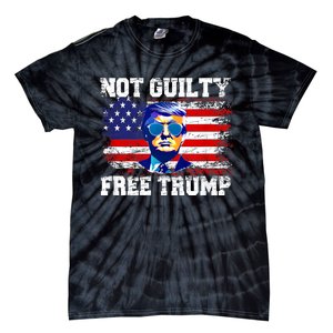 Not Guilty Free Trump I Stand With Trump 4th Of July Tie-Dye T-Shirt