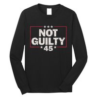 Not Guilty Free Trump 2024 Long Sleeve Shirt