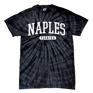 Naples Great Gift Cool Gift College University Florida Usa Tie-Dye T-Shirt