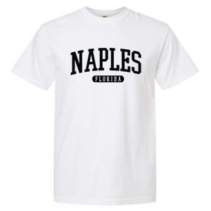 Naples Great Gift Cool Gift College University Florida Usa Garment-Dyed Heavyweight T-Shirt