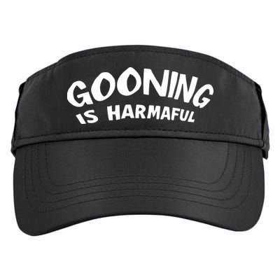 Never Goon Gooning Is Harmaful Adult Drive Performance Visor