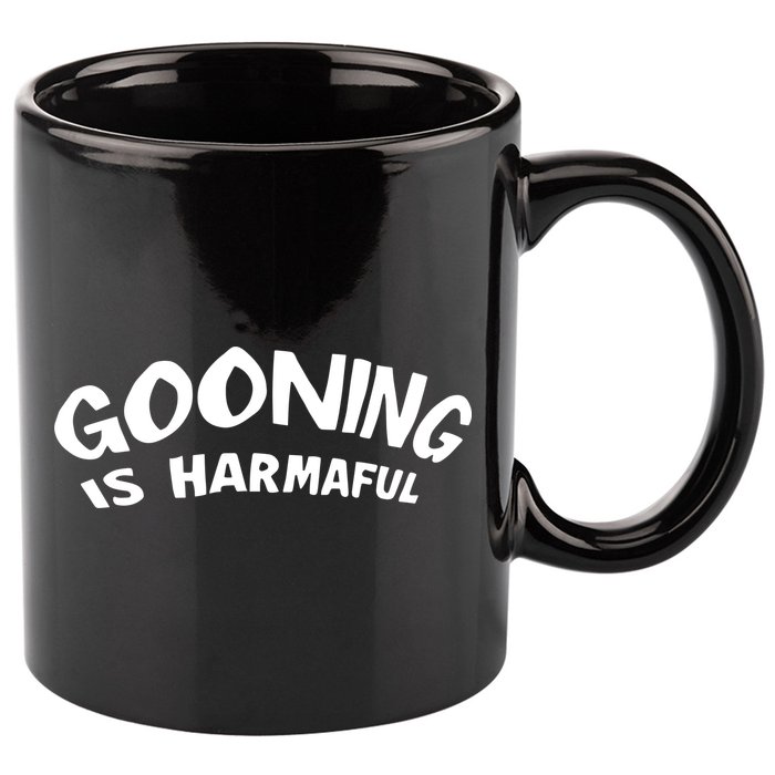 Never Goon Gooning Is Harmaful 11oz C Handle Ceramic Mug