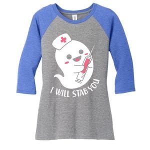 Nurse Ghost I Will Stab You Funny Halloween Costume Meaningful Gift Women's Tri-Blend 3/4-Sleeve Raglan Shirt