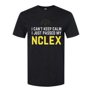 Nurse Graduation I Can't Keep Calm I Passed My NCLEX Softstyle CVC T-Shirt