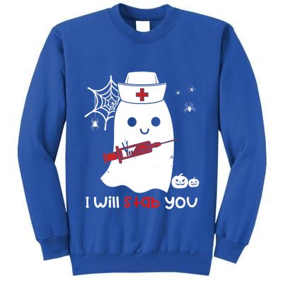 Nurse Ghost I Will Stab You Cute Gift Funny Halloween Gift Tall Sweatshirt