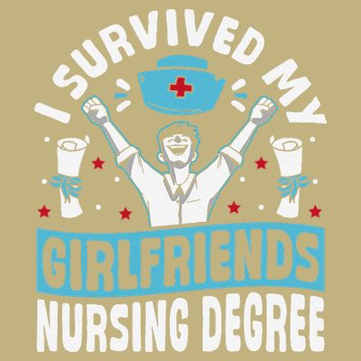 Nurse Graduation I Survived My Girlfriends Nursing Degree T-Shirt