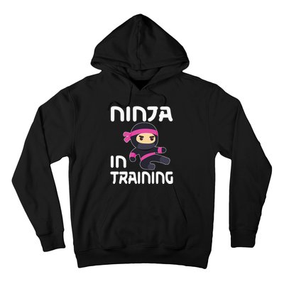 Ninja Girl In Training Hoodie