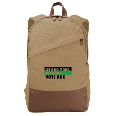 Ngamla Gouws LetS Do More Together Vote Anc Cotton Canvas Backpack
