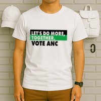 Ngamla Gouws LetS Do More Together Vote Anc T-Shirt