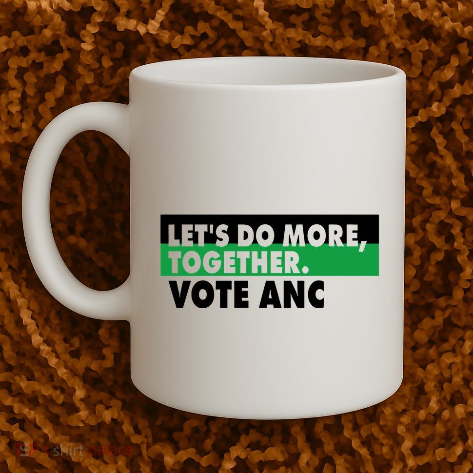 Ngamla Gouws LetS Do More Together Vote Anc Mug