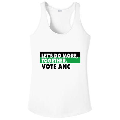 Ngamla Gouws LetS Do More Together Vote Anc Ladies PosiCharge Competitor Racerback Tank