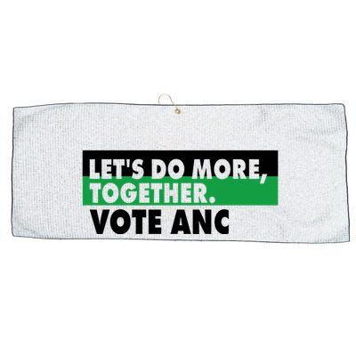 Ngamla Gouws LetS Do More Together Vote Anc Large Microfiber Waffle Golf Towel