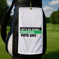 Ngamla Gouws LetS Do More Together Vote Anc Golf Towel
