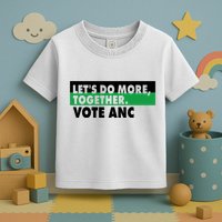 Ngamla Gouws LetS Do More Together Vote Anc Toddler T-Shirt