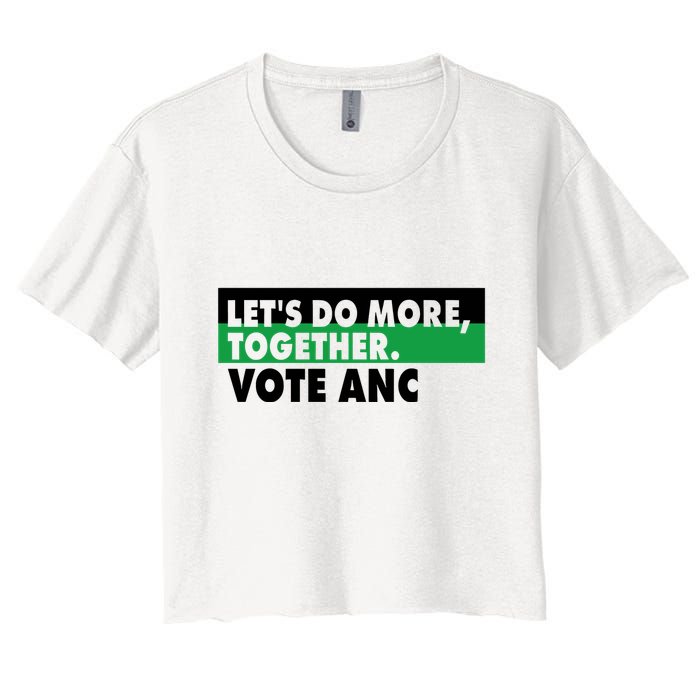 Ngamla Gouws LetS Do More Together Vote Anc Crop Top