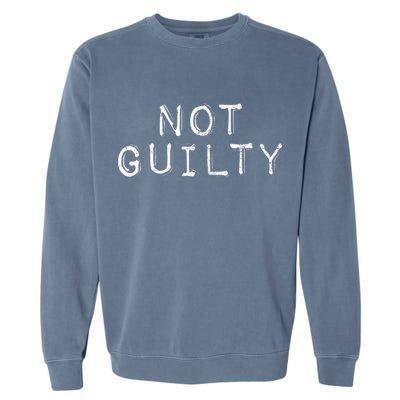NOT GUILTY Label Vintage Style Attend Favorite Trial Garment-Dyed Sweatshirt
